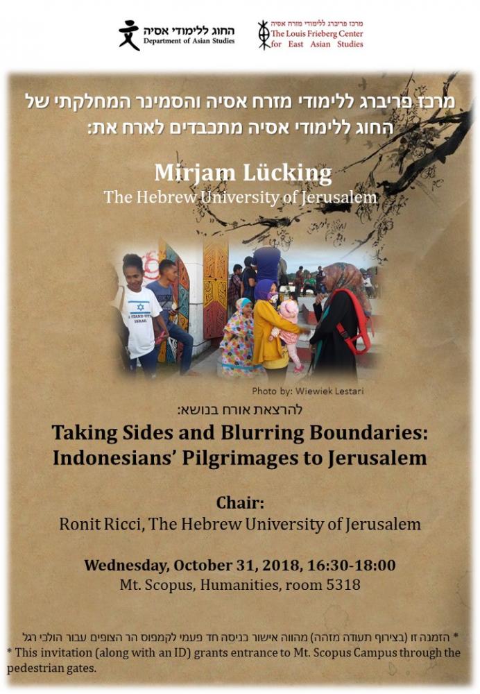 Taking Sides and Blurring Boundaries: Indonesians' Pilgrimages to Jerusalem
